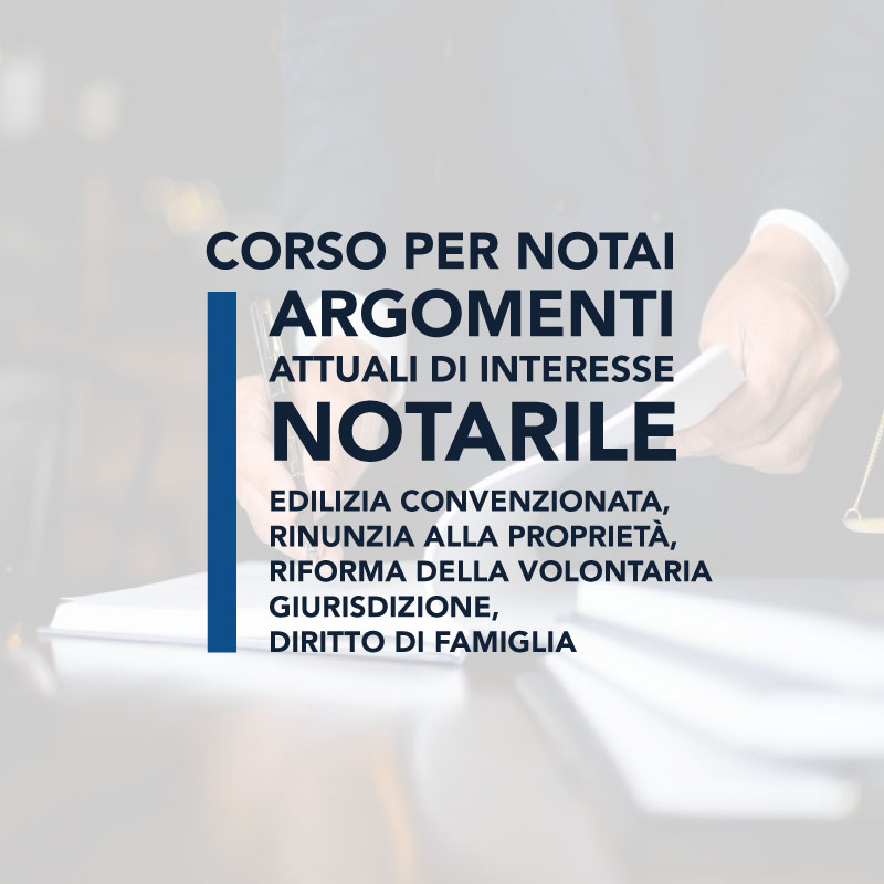Scuola notarile Anselmo Anselmi corso di diritto amministrativo