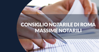 Le massime del Consiglio Notarile di Roma