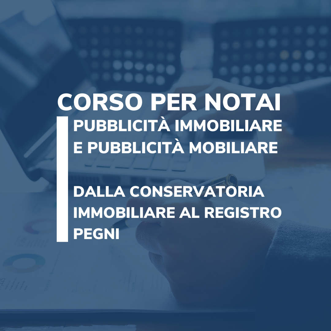 corso pubblicità immobiliare pubblicità mobiliare
